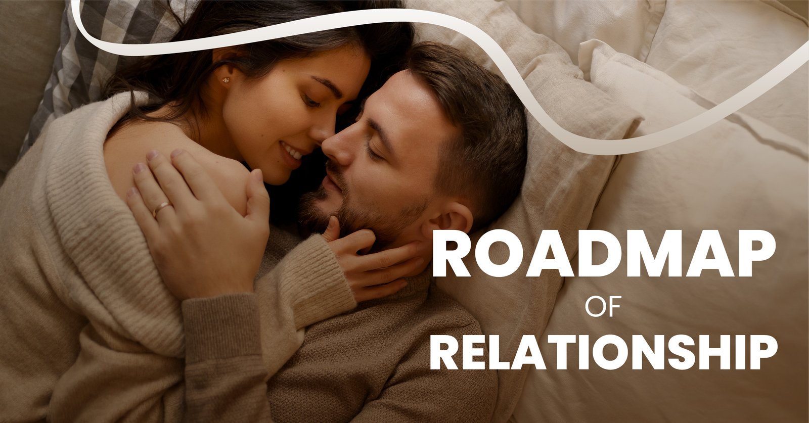 Roadmap of Relationship