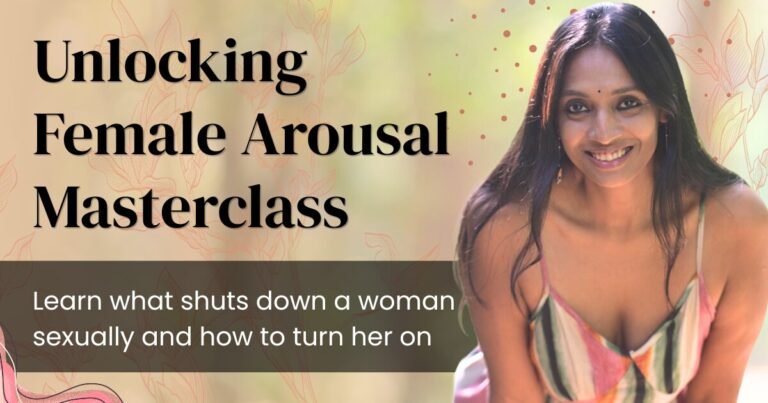 Unlocking Female Arousal